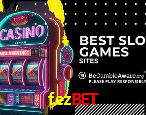 fezbet Slot - 320+ Caça-Níqueis Premium
